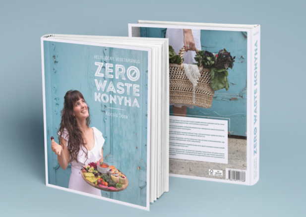 Zero waste receptkönyv az élelmiszer pazarlás megoldásához